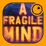 A Fragile Mind: Escape Mystery