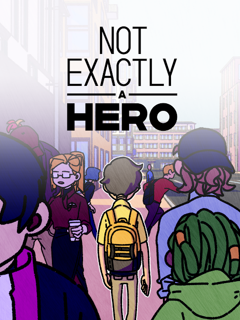 Not Exactly A Hero: Story Game screenshot