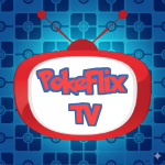PokeFlix TV: Movies & Episodes